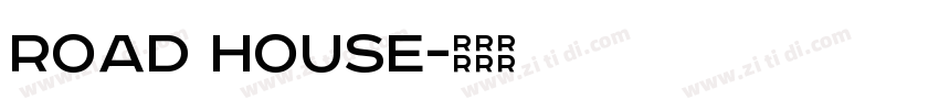 Road house字体转换